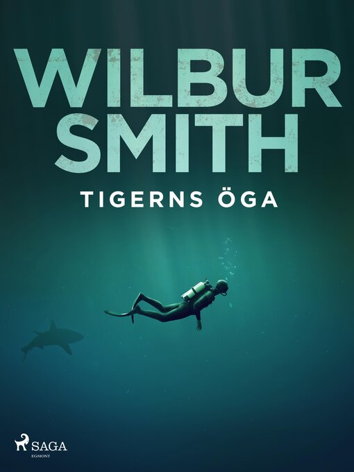 Title details for Tigerns öga by Wilbur Smith - Available